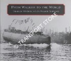 Book cover of From Walker to the World - Charles Mitchell's Low Walker Shipyard by KEYS, Dick & SMITH, Ken